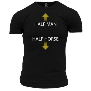 Half Man T Shirt
