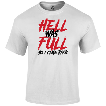 Hell Full T Shirt 2