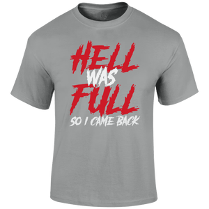 Hell Full T Shirt