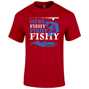 Here fishy fishy T Shirt