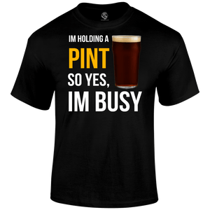 Funny T Shirt Holding A Pint