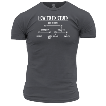 How To Fix Stuff T Shirt