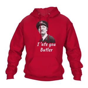 Funny Hoodie I Ate You Butler