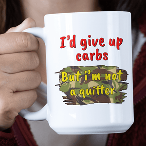 I'd Give Up Carbs Jumbo Mug