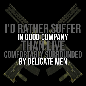 I'd Rather Suffer In Good Company T-Shirt
