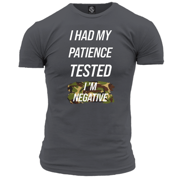 I Had My Patience Tested Unisex T Shirt