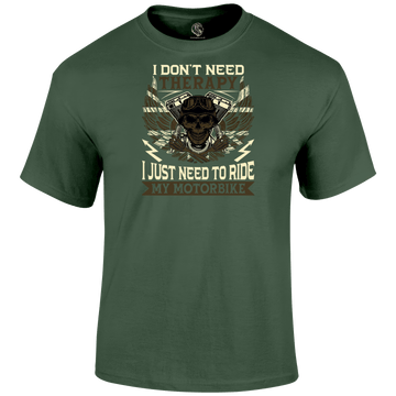 I Just Need To Ride T Shirt