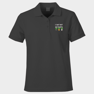 Funny Polo Shirt I Just Wet My Plants