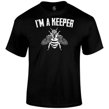 I'm A Keeper T Shirt