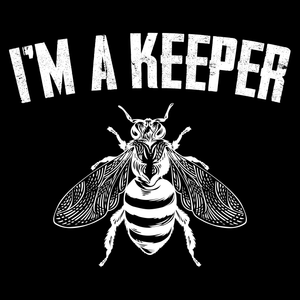 I'm A Keeper T Shirt
