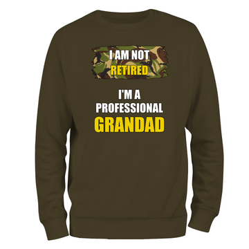Funny Grandad Sweatshirt I'm A Professional Grandad (DPM)