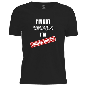 I'm Not Weird T Shirt