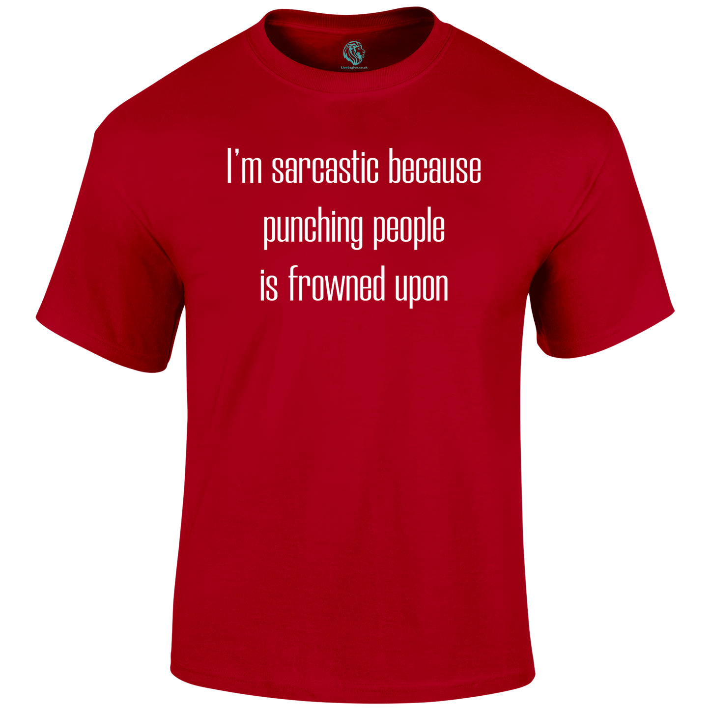 I'm Sarcastic T Shirt
