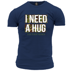 I Need A Hug(e) Stick Unisex T Shirt