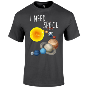 I Need Space T Shirt