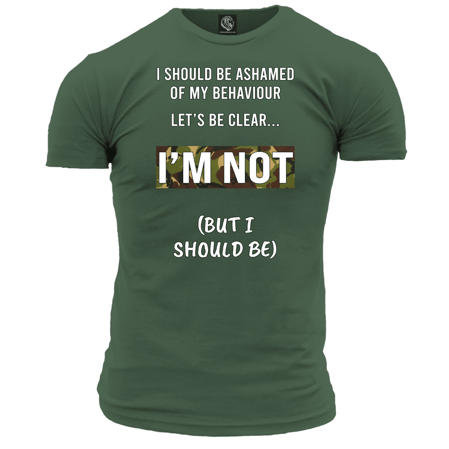 I Should Be Ashamed T Shirt