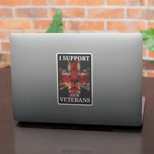 I Support Our Veterans High Quality Sticker