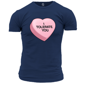 I Tolerate You T Shirt