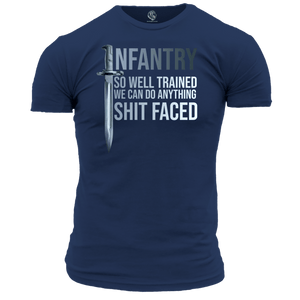 Infantry So Well Trained T Shirt