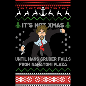 Funny Christmas Jumper Its Not Xmas Hans Gruber Nakatomi Plaza