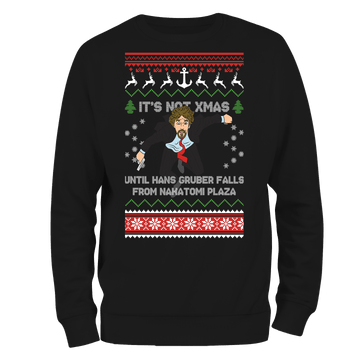 Funny Christmas Jumper Its Not Xmas Hans Gruber Nakatomi Plaza