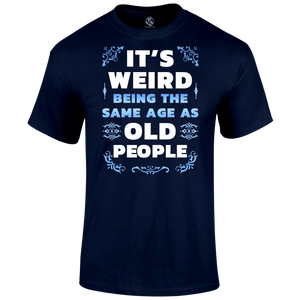 Its Weird T Shirt