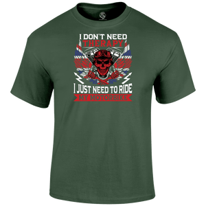 Just Need To Ride T Shirt