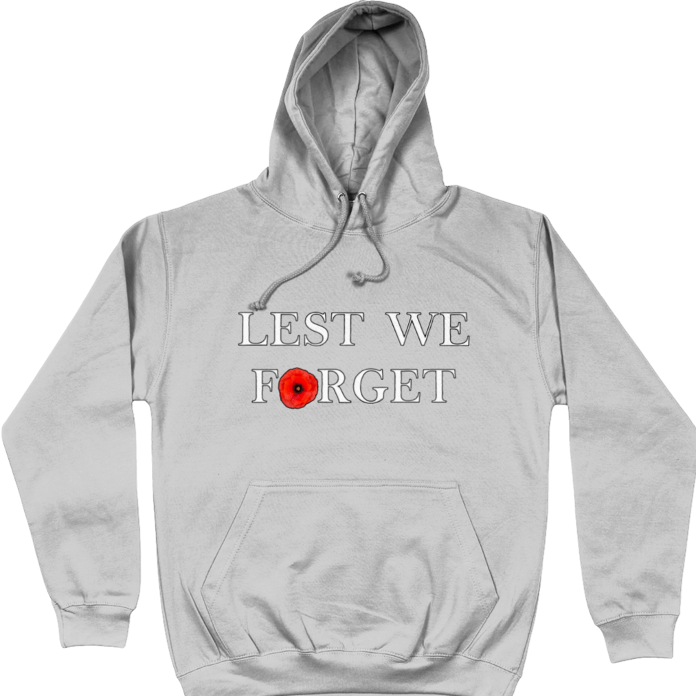 Lest We Forget Hoodie