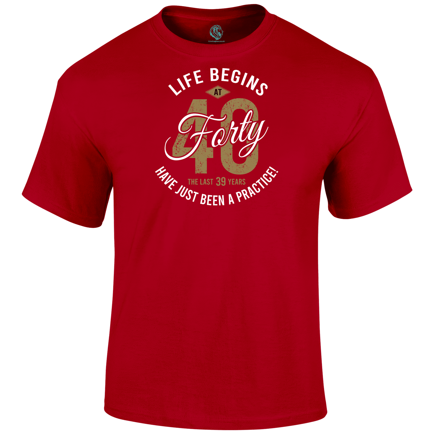 Life Begins At 40 T Shirt
