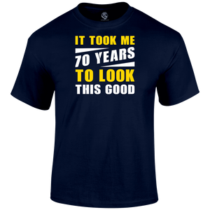 Looking Good 70 T Shirt