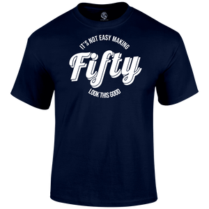 Looking Good At 50 T Shirt