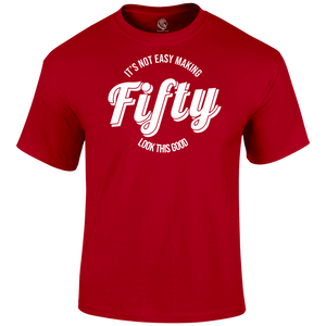 Looking Good At 50 T Shirt