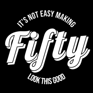 Looking Good At 50 T Shirt