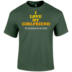 Love My Girlfriend T Shirt