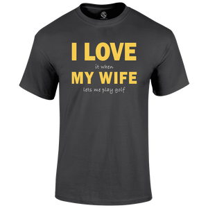 Funny Golf Shirt I Love My Wife