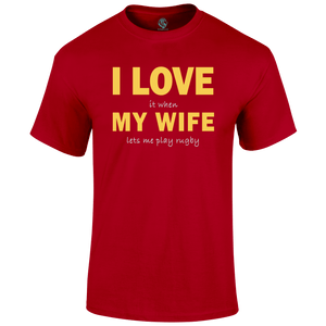 Funny Rugby T Shirt I Love My Wife