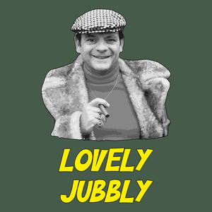 Lovely Jubbly T Shirt