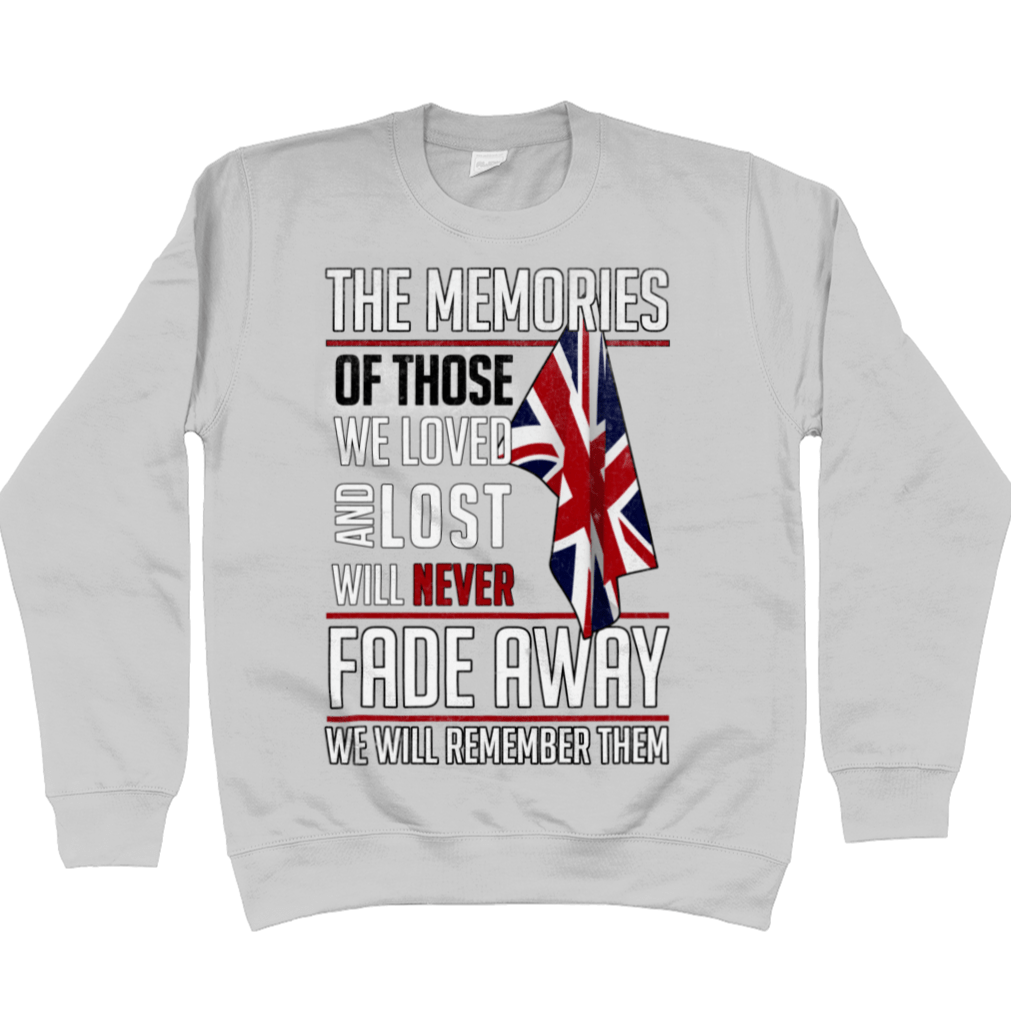 Memories Of Those We Lost Sweatshirt