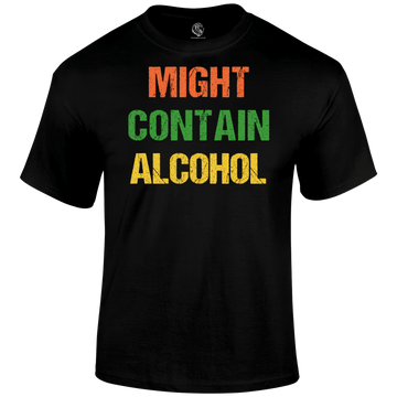 Might Contain Alcohol T Shirt