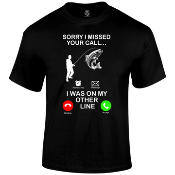 Funny Fishing T Shirt missed call