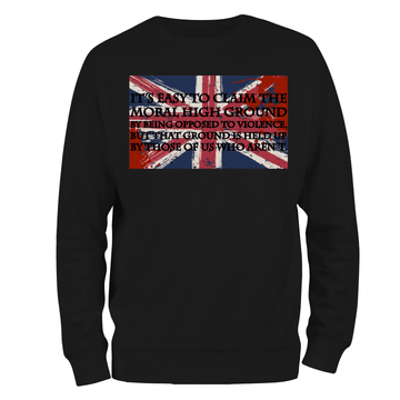 Moral High Ground Sweatshirt