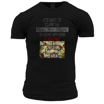 Moral High Ground T Shirt