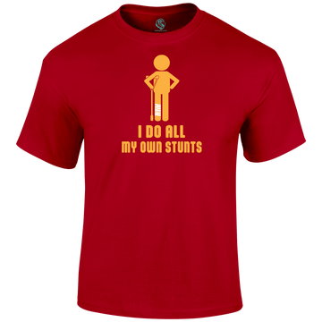 My Own Stunts T Shirt