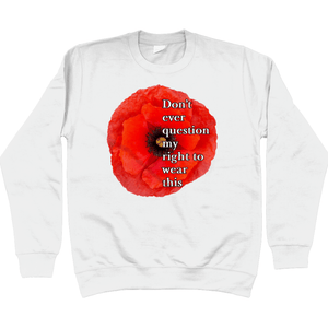 My Right To Wear This Unisex Sweatshirt