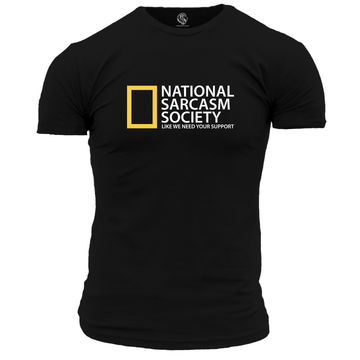 National Sarcasm Society T Shirt