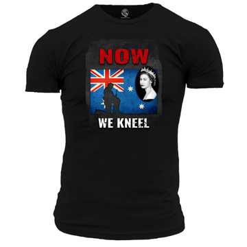 Patriotic T Shirt Now We Kneel (AUSTRALIA)