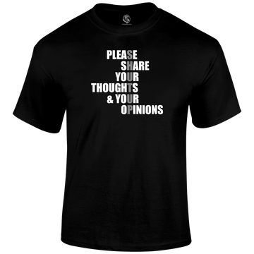 Opinions T Shirt