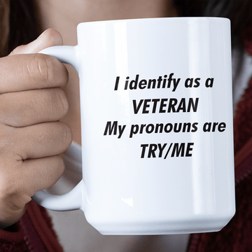 Funny Mug Pronouns Try And Me Jumbo Mug