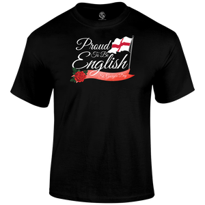 Proud To Be English T Shirt