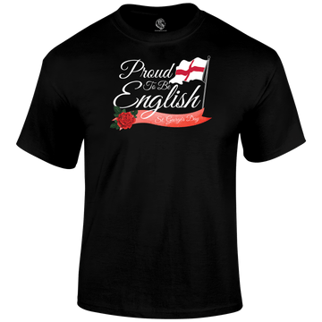 Proud To Be English T Shirt